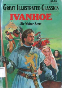 Ivanhoe: Great Illustrated Classics