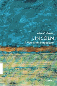 Lincoln: A Very Short Introduction