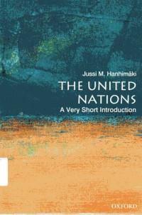 United Nations, The: A Very Short Introduction