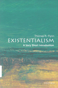 Existentialism: A Very Short Introduction