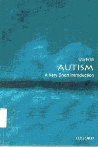 Autism: A Very Short Introduction