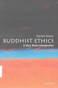 Buddhist Ethics: A Very Short Introduction