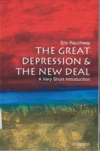 Great Depression & The New Deal, The: A Very Short Introduction