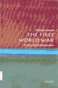 First World War, The: A Very Short Introduction