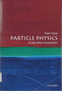 Particle Physics: A Very Short Introduction