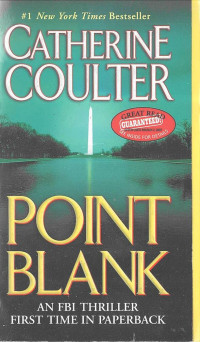 POINT BLANK (AN FBI THRILLER FIRST TIME IN PAPERBACK)