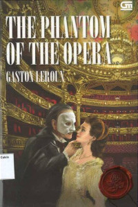 Phantom of The Opera, The