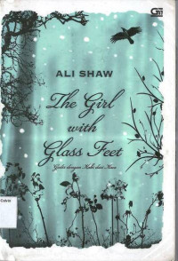 Gadis dengan Kaki dari Kaca: The Girl with Glass Feet