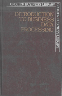 Introduction to Business Data Processing: Grolier Business Library