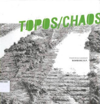 Topos/Chaos: Pameran Gambar Bambang B.P.