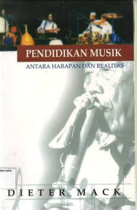 Pendidikan Musik: Antara Harapan dan Realitas