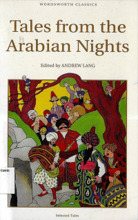 Tales from the Arabian Nights: Wordsworth Classics