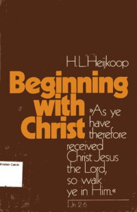 Beginning with Christ