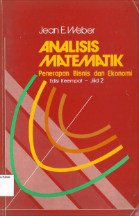 Analisis Matematik: Edisi Keempat - Jilid 2: Penerapan Bisnis dan Ekonomi