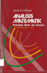 Analisis Matematik: Edisi Keempat - Jilid 1: Penerapan Bisnis dan Ekonomi