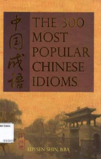 300 Most Popular Chinese Idioms, The