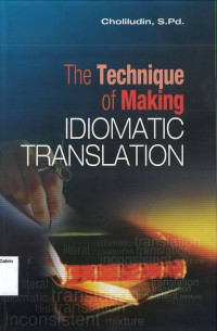 Technique of Making, The: Idiomatic Translation