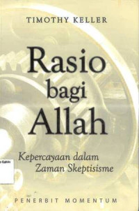 Rasio bagi Allah: Kepercayaan dalam Zaman Skeptisisme