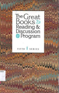 Great Books Reading & Discussion Program 5th Series Vol 1, The