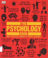 Psychology Book, The: Big Ideas Simply Explained