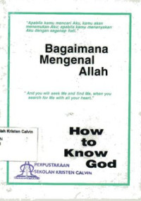 Image of Bagaimana Mengenal Allah: How to Know God