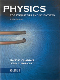 Physiscs: For Engineers and Scientists Volume 1 (Chapters 1-21)