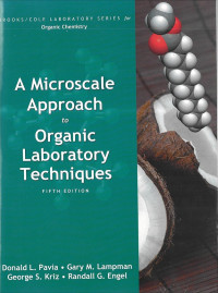 Microscale Approach to Organic Laboratory Techniques, A