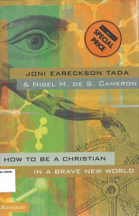 How to be a Christian in a Brave New World