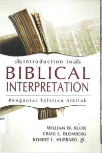 Introduction to Biblical Interpretation: Pengantar Tafsiran Alkitab