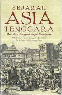 Sejarah Asia Tenggara: Dari Masa Prasejarah sampai Kontemporer