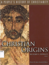 Christian Origins: A People's History of Christianity