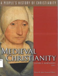 Medieval Christianity: A People's History of Christianity #4