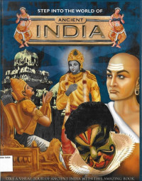 Step Into The World of Ancient India