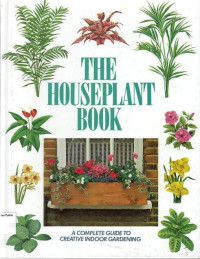 Houseplant Book, The