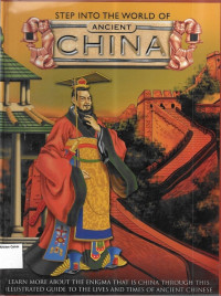 Step Into The World of Ancient China