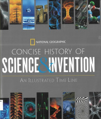 Concise History of Science & Invention: An Illustrated Time Line