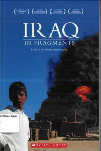 Iraq in Fragments: based on the film by James Longley: Scholastic Readers