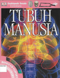 Ensiklopedia Tematis Eyewitness: TUBUH MANUSIA