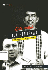 Ode untuk Dua Pendekar: Antologi Puisi dan Esai