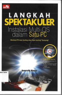 Langkah Spektakuler: Instalasi Multi-OS dalam Satu PC