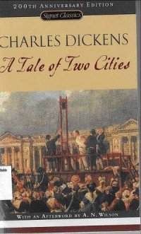 Tale of Two Cities, A: Signet Classics