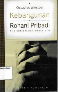 Kebangunan Rohani Pribadi (The Christian's Inner Life)