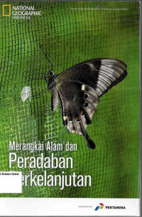 Merangkai Alam Peradaban Berkelanjutan: Sisipan Agustus 2014