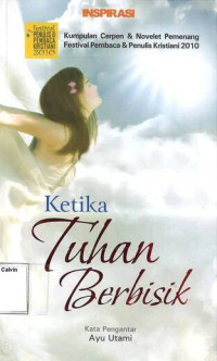 Ketika Tuhan Berbisik