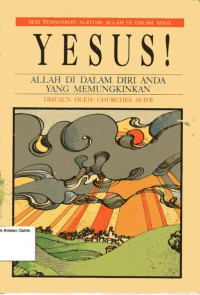 Yesus Allah di dalam Diri Anda yang Memungkinkan: Seri Pemahaman Alkitab Allah di dalam Anda