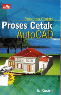 Panduan Praktis Proses Cetak AutoCAD