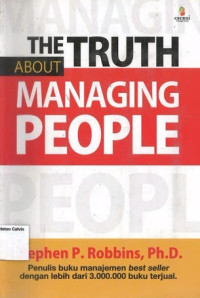 Truth About Managing People, The