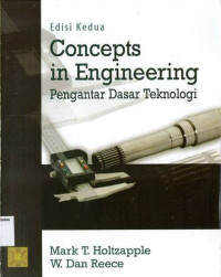 Concepts in Engineering: Edisi Kedua Pengantar Dasar Teknologi