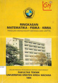 Ringkasan Matematika - Fisika - Kimia: Panduan Menghadapi Ebtanas dan UMPTN