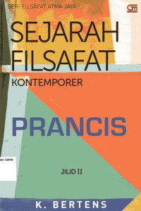 Sejarah Filsafat Kontemporer: Prancis, Jilid II